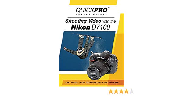 Quickpro Camera Guide Dvd For Nikon D7000 Download